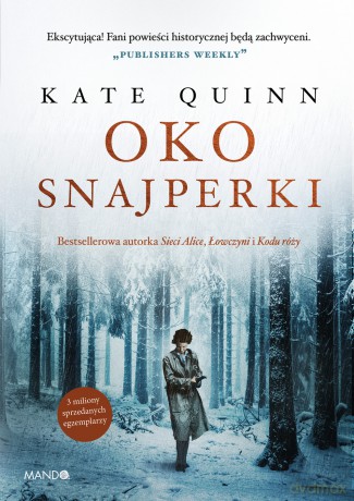 Oko snajperki - Kate Quinn [KSIĄŻKA]