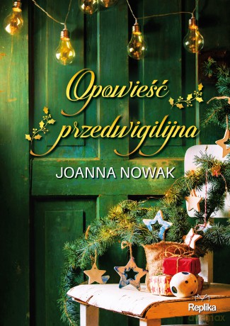 Opowieść przedwigilijna - Joanna Nowak [KSIĄŻKA]