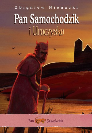 Pan Samochodzik i Uroczysko - Zbigniew Nienacki [KSIĄŻKA]