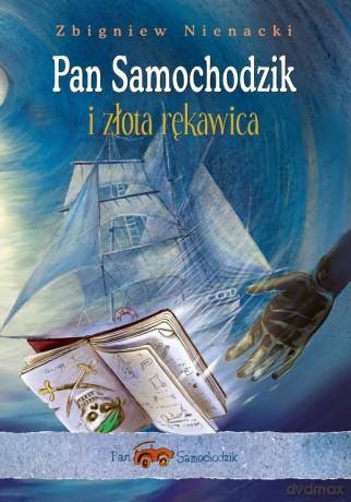Pan Samochodzik i złota rękawica - Zbigniew Nienacki [KSIĄŻKA]