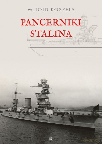 Pancerniki Stalina - Witold Koszela [KSIĄŻKA]