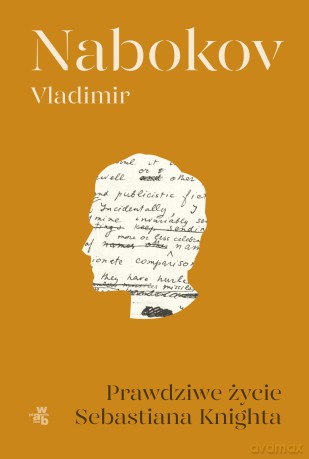 Prawdziwe życie Sebastiana Knighta - Vladimir Nabokov [KSIĄŻKA]