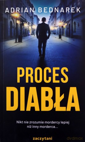 Proces diabła - Adrian Bednarek [KSIĄŻKA]
