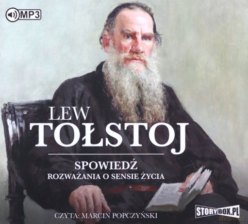 Spowiedź. Rozważania o sensie życia - Lew Tołstoj [AUDIOBOOK]