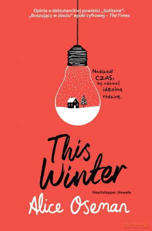 This Winter - Alice Oseman [KSIĄŻKA]