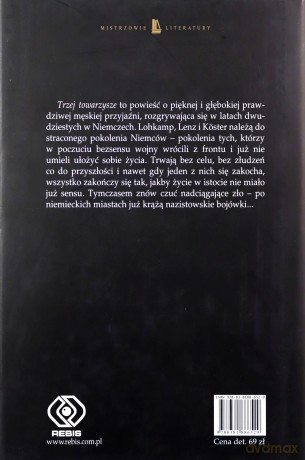 Trzej towarzysze - Erich Maria Remarque [KSIĄŻKA]