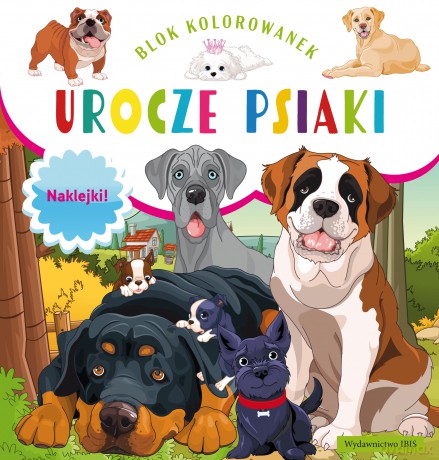 Urocze psiaki. Blok kolorowanek + naklejki [KSIĄŻKA]