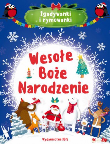 Wesołe Boże Narodzenie. Zgadywanki i rymowanki [KSIĄŻKA]
