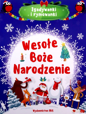 Wesołe Boże Narodzenie. Zgadywanki i rymowanki [KSIĄŻKA]