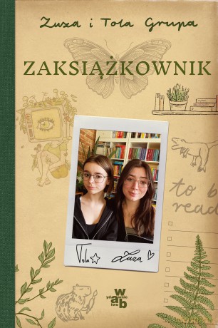 Zaksiążkownik - Zuza Grupa, Tola Grupa [KSIĄŻKA]