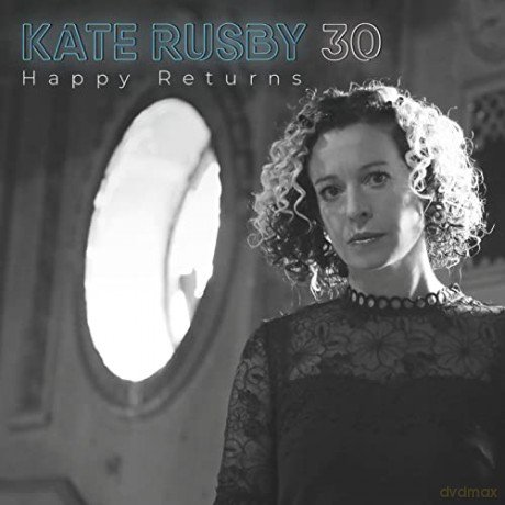 Kate Rusby: 30: Happy Returns [CD]
