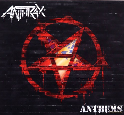 Anthrax: Anthems [CD]