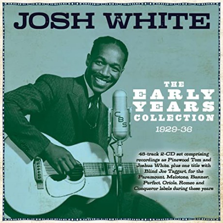Josh White: Early Years Collection 1929-36 [2CD]