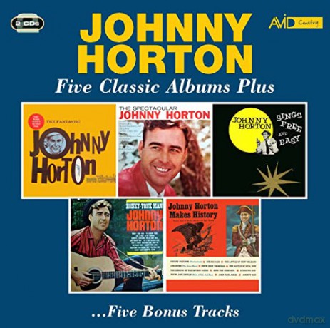 Johnny Horton: Five Classic Albums Plus [2CD]
