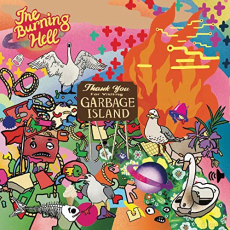 Burning Hell: Garbage Island [CD]