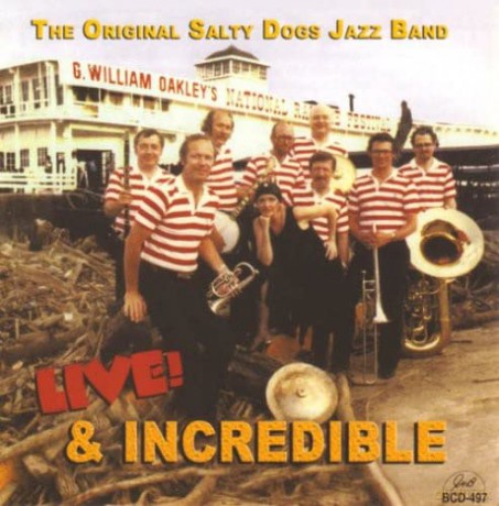 Original Salty Dogs: Live And Incredible [CD]