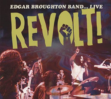 Edgar Broughton Band: Live... Revolt! [CD]