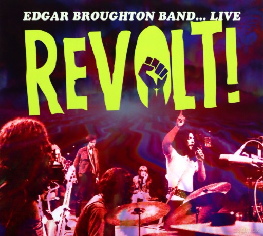 Edgar Broughton Band: Live... Revolt! [CD]