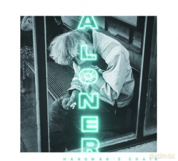 Hangmans Chair: Loner [CD]