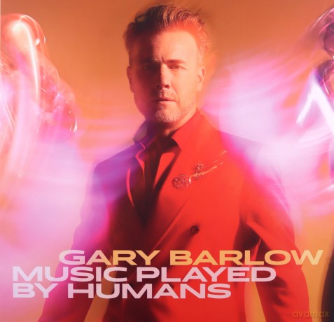 Gary Barlow: Music Played By Humans [CD]