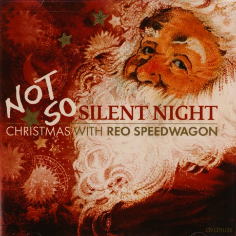 Reo Speedwagon: Not So Silent Night [CD]