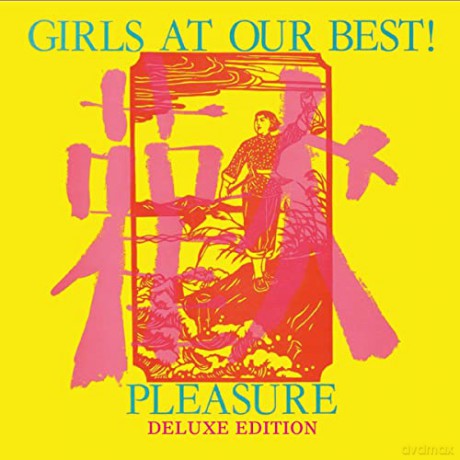 Girls At Our Best!: Pleasure (Deluxe) [3CD]