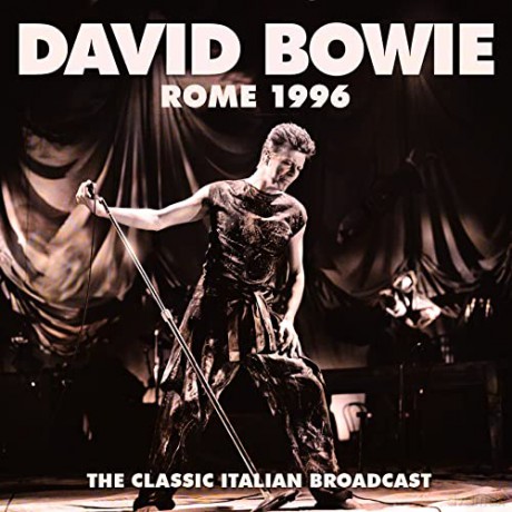 David Bowie: Rome 1996 [CD]