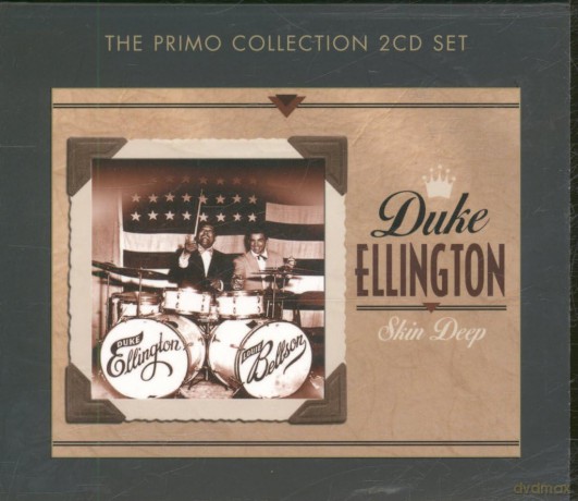 Duke Ellington: Skin Deep [2CD]
