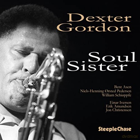 Dexter Gordon: Soul Sister [CD]