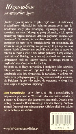 10 sposobów na szczęśliwe życie. Dekalog po dorosłemu  - Jacek Krzysztofowicz OP [KSIĄŻKA]