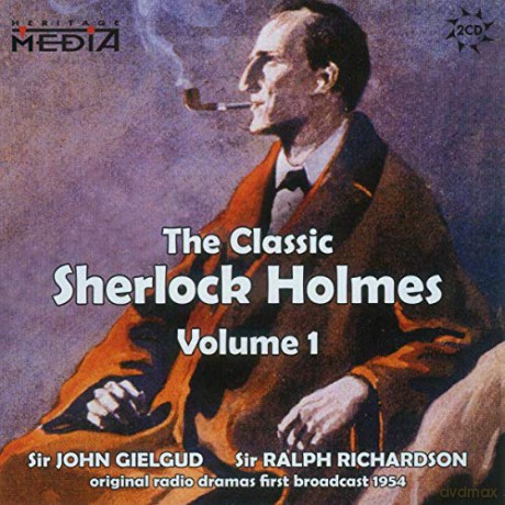 Gielgudrichardson: The Classic Sherlock Holmes Vol 1 [2CD]
