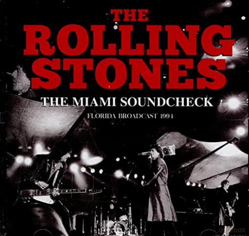 The Rolling Stones: The Miami Soundcheck [CD]