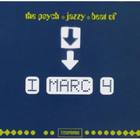 I Marc 4: The Psych Jazzy Beat Of I Marc 4 [CD]