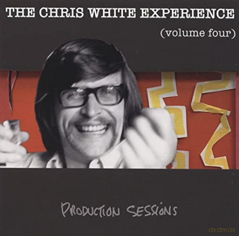 Chris White Experience: Volume Four - Production Sessions [CD]