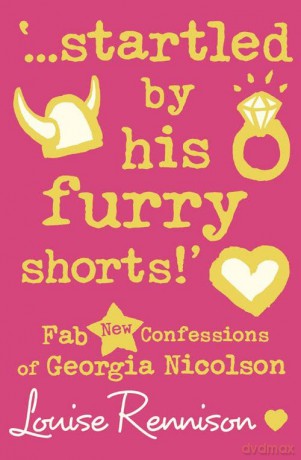 '...startled by his furry shorts!': Fab New Confessions of Georgia Nicolson (Confessions of Georgia Nicolson (7)) - Louise Rennison [KSIĄŻKA]