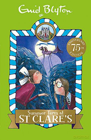 03: Summer Term at St Clare's (St Clare's): Book 3 - Enid Blyton [KSIĄŻKA]