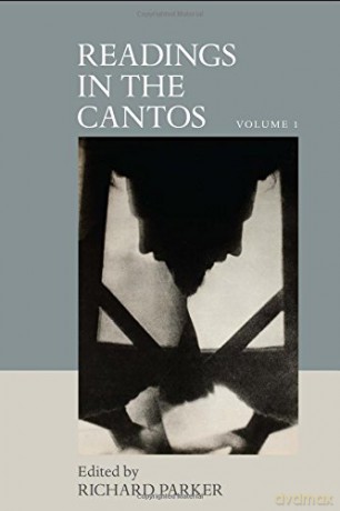 1: Reading the Cantos (Clemson University Press): Volume 1 (Clemson University Press: The Ezra Pound Center for Literature Book Series) - Richard Parker [KSIĄŻKA]