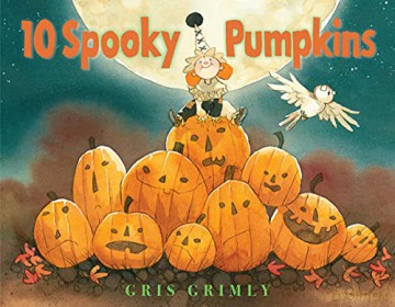 10 Spooky Pumpkins - Gris Grimly [KSIĄŻKA]