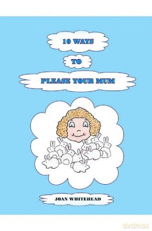 10 Ways to Please Your Mum - Joan Whitehead [KSIĄŻKA]
