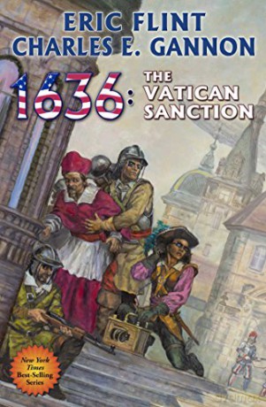1636: The Vatican Sanction: Volume 24 (Ring of Fire) - Charles Gannon [KSIĄŻKA]