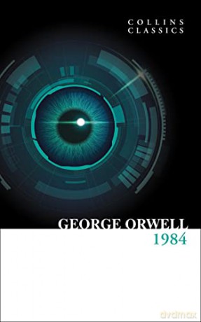 1984 Nineteen Eighty-Four: The Internationally Best Selling Classic from the Author of Animal Farm (Collins Classics) - George Orwell [KSIĄŻKA]