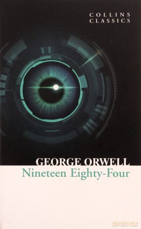 1984 Nineteen Eighty-Four: The Internationally Best Selling Classic from the Author of Animal Farm (Collins Classics) - George Orwell [KSIĄŻKA]