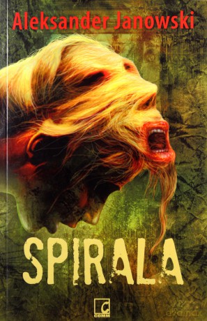 Spirala - Aleksander Janowski [KSIĄŻKA]