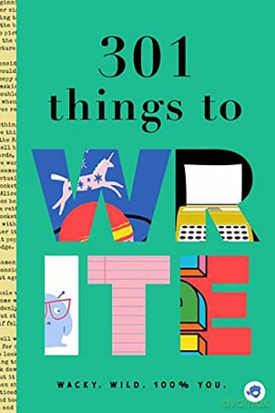 301 Things to Write: 4 (301 Things to Do) [KSIĄŻKA]