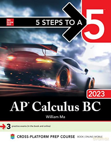 5 Steps to a 5: AP Calculus BC 2023 - William Ma [KSIĄŻKA]