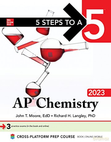 5 Steps to a 5: AP Chemistry 2023 - John T. Moore [KSIĄŻKA]