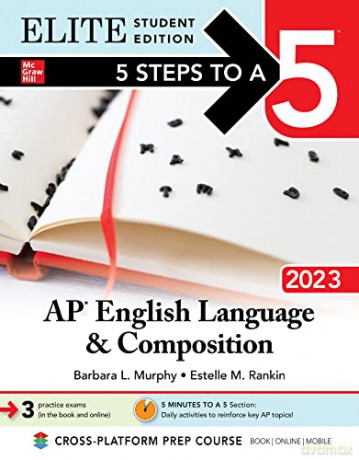 5 Steps to a 5: AP English Language and Composition 2023 Elite Student Edition - Barbara L. Murphy [KSIĄŻKA]