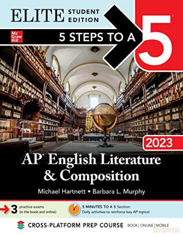 5 Steps to a 5: AP English Literature and Composition 2023 Elite Student Edition: Elite Edition - Estelle M. Rankin [KSIĄŻKA]