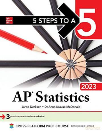 5 Steps to a 5: AP Statistics 2023 - Jared Derksen [KSIĄŻKA]