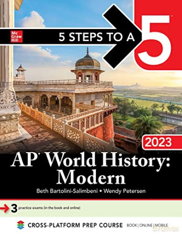 5 Steps to a 5: AP World History: Modern 2023 - Beth Bartolini-Salimbeni [KSIĄŻKA]